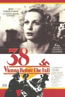 '38 (Vienna before the fall)