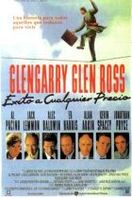 Glengarry Glen Ross: Éxito a cualquier precio