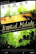 Cartel de Tropical malady