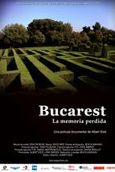 Bucarest, la memoria perdida