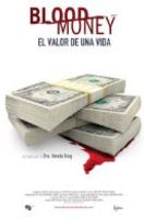 Blood Money: El valor de una vida