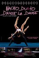 Nacho Duato: Danse la danse
