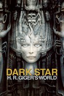 Dark Star: El universo de H.R. Giger